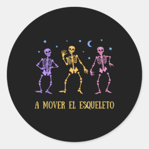 A Mover El Esqueleto Funny Spanish Halloween Runder Aufkleber