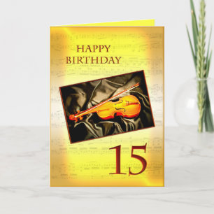 A musical 15th birthday card with a violin karte