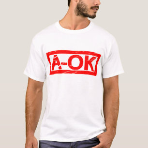 A-OK-Briefmarke T-Shirt