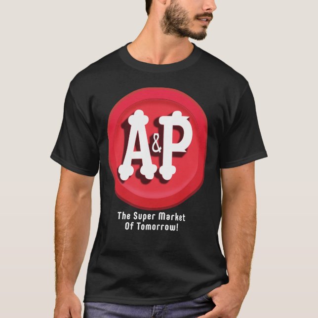 A&P Supermärkte T-Shirt (Vorderseite)
