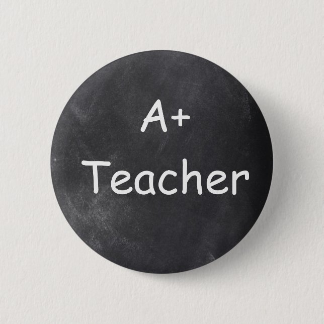 A Plus Teacher Chalkboard Design Geschenk Idee Button (Vorderseite)