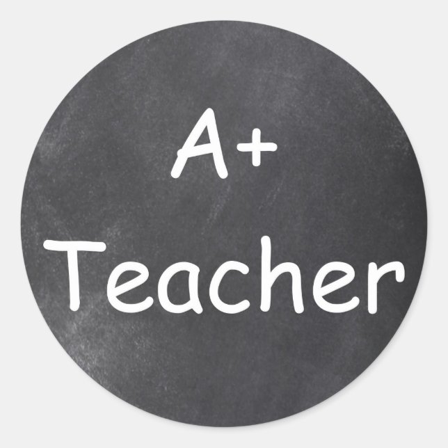 A Plus Teacher Chalkboard Design Geschenk Idee Runder Aufkleber (Vorderseite)