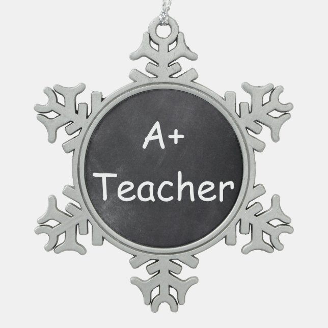 A Plus Teacher Chalkboard Design Geschenk Idee Schneeflocken Zinn-Ornament (Vorderseite)