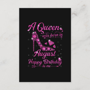 A Queen As Born in August Birthday Gift Women Begleitkarte