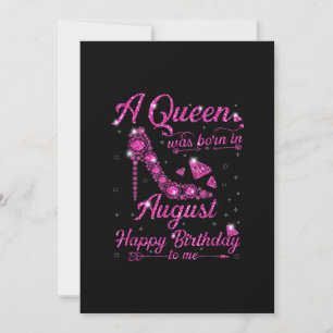 A Queen As Born In August Birthday Gift Women Einladung
