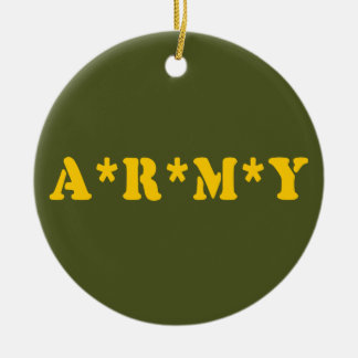A*R*M*Y KERAMIK ORNAMENT