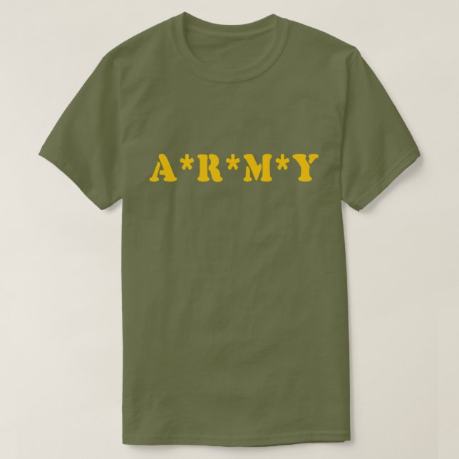 A*R*M*Y T-Shirt (Design vorne)