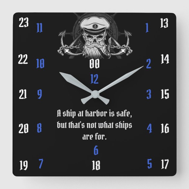 A ship at harbor is safe, but that's not what quadratische wanduhr (Vorderseite)