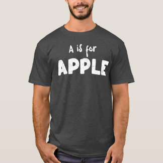 A steht für Apfellehrer T-Shirt