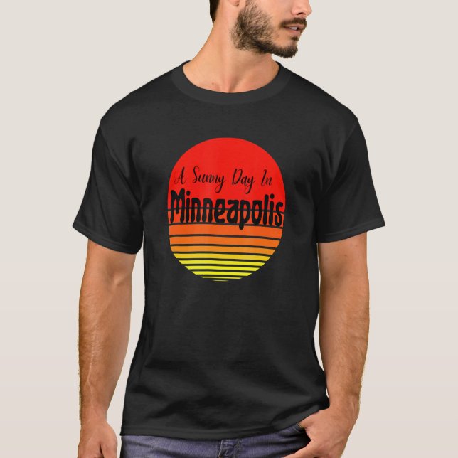 A Sunny Day In Minneapolis T-Shirt (Vorderseite)