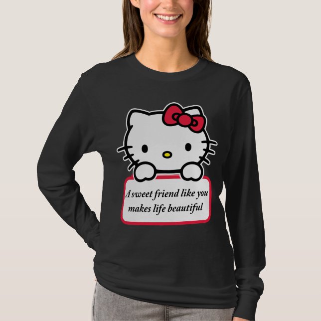 A Sweet Friend Like You - Heartfelt Quote T-Shirt (Vorderseite)