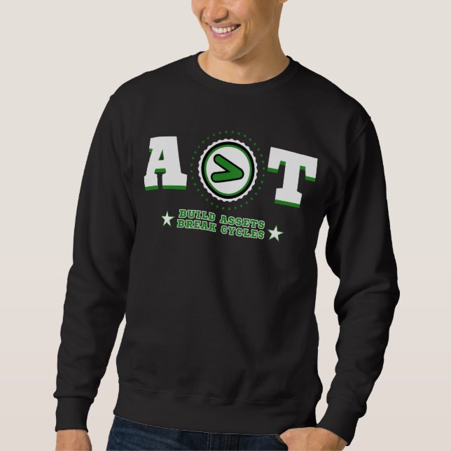A > T Quiet Wealth, Loud Message Investor Flex Sweatshirt (Vorderseite)
