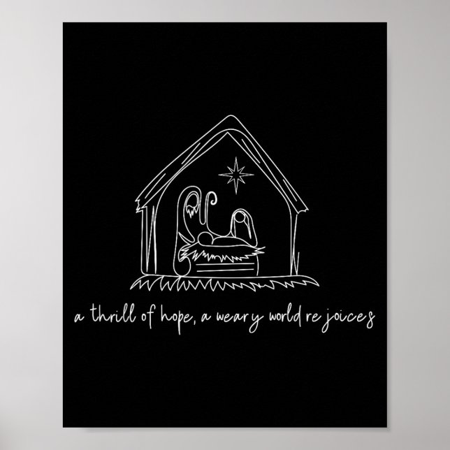 A Thrill Of Hope Nativity Christian Merry Christma Poster (Vorne)