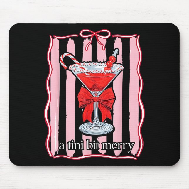 A Tini Bit Merry Funny For Men Women  Mousepad (Vorne)