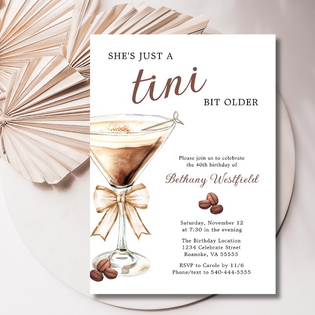 A Tini Bit Older Espresso Martini 40. Geburtstag Einladung (A Tini Bit Older Espresso Martini 40th Birthday Party Invitations)