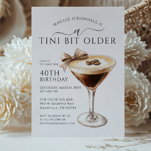 A Tini Bit Older Espresso Martini 40. Geburtstag Einladung