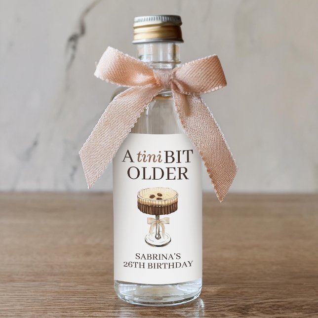 A Tini Bit Older Espresso Martini Gastgeschenk Min Alkoholflaschenetikett (Von Creator hochgeladen)