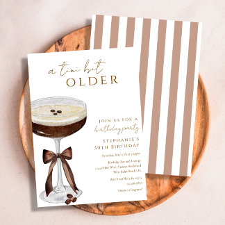 A Tini Bit Older Espresso Martini Geburtstag Einladung