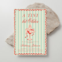 A Tini Bit Older Martini Geburtstag