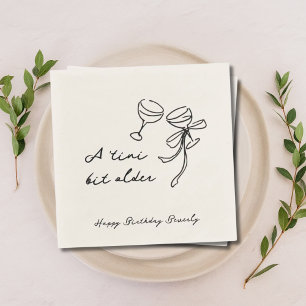 A Tini Bit Older Martini Geburtstagspapier Napkin Serviette