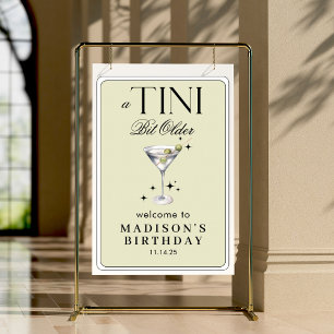 a Tini Bit Older Martini Olive Geburtstag Willkomm Poster