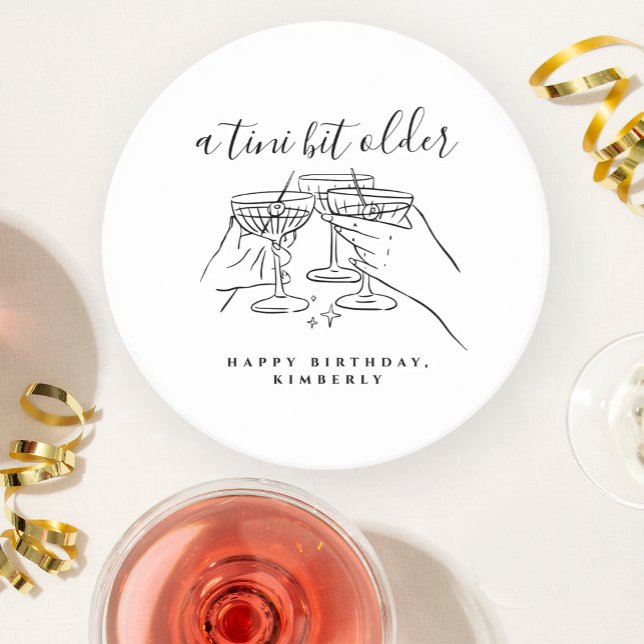 A Tini Bit Older White Hand Drawn Birthday Party Runder Pappuntersetzer (Von Creator hochgeladen)