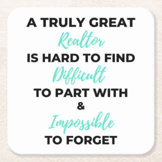 A Truly Great Realtor Is Hard To Find 2 Rechteckiger Pappuntersetzer