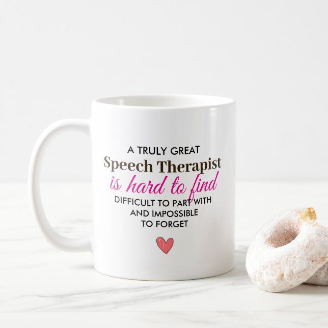 A Truly Great Speech Therapist – Personalized Name Kaffeetasse (Mit Donut)