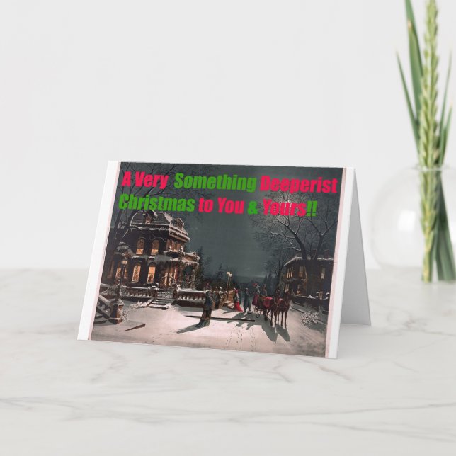 A Very Something Deeperist Christmas Feiertagskarte (Vorderseite)