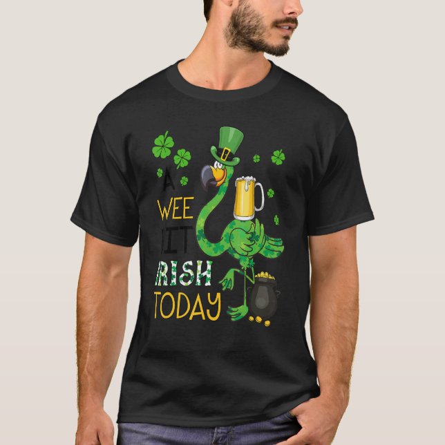 A Wee Bit Irish Heute Green Flamingo St Patrick S T-Shirt (Vorderseite)