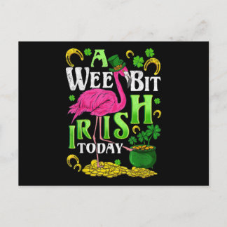 A Wee Bit Irish Heute St Patricks Day Flamingo Ankündigungspostkarte