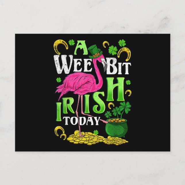 A Wee Bit Irish Heute St Patricks Day Flamingo Postkarte (Vorderseite)