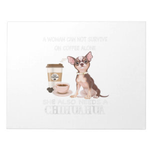 a woman can not survive on coffee alone she also notizblock