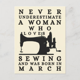 A Woman Who Loves Sewing And Was Born In March Postkarte