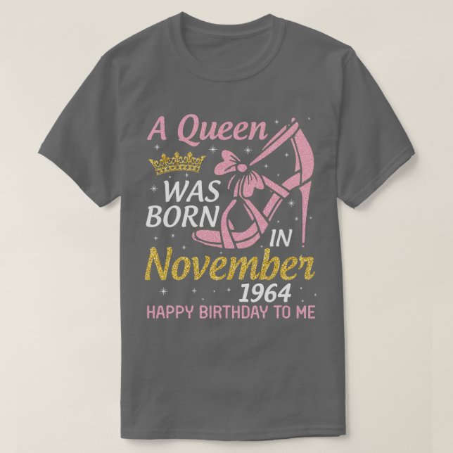 A wurde im November 1964 Geboren, ich bin froh, Ge T-Shirt (Design vorne)