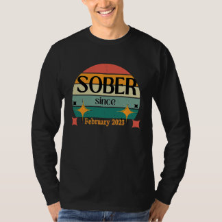 AA NA Celebrate Sobriety Since February2023 Sober  T-Shirt