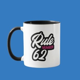 AA Rule 62 Encouragement Slogan Coffee or Tea Mug Tasse