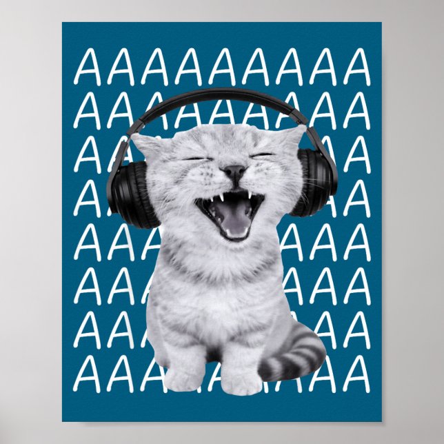 Aaaa Screaming Cat Meme Wearing Headphones Cat Int Poster (Vorne)