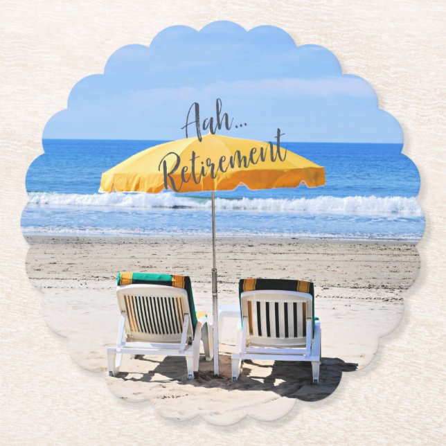 Aah...Ruhestand, ein Tag am Strand Untersetzer (Vorderseite)