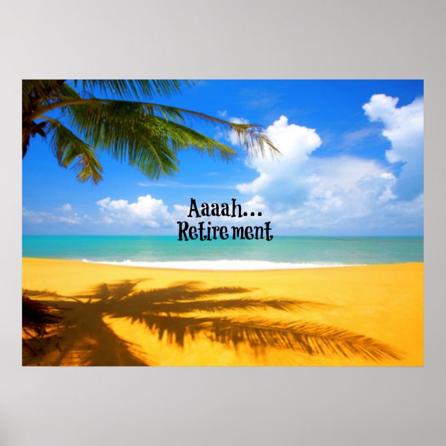 Aah...Ruhestand und Entspannung Poster (Vorne)