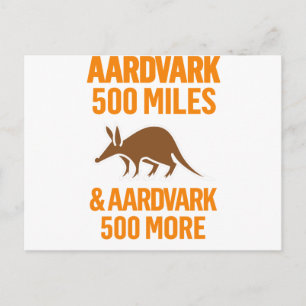 Aardvark 500 Meilen lustiger Pun Postkarte