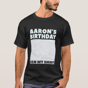 AARON ITu2019S MEIN GEBURTSTAG MEIN SHIRT Personal