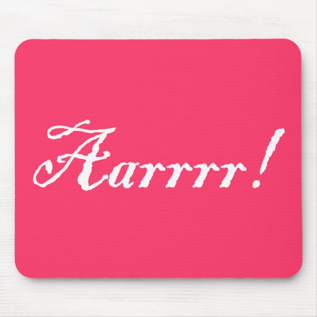Aarrrr! , Mousepad (Vorne)