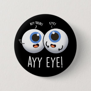 Aay Eye Funny AI Pun Dark BG Button