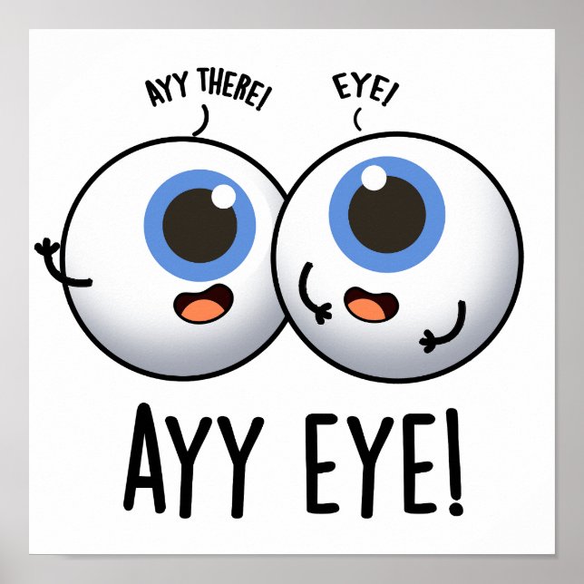 Aay Eye Funny AI Pun Poster (Vorne)