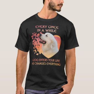 Ab und zu betritt ein Hund dein Leben großartig T-Shirt