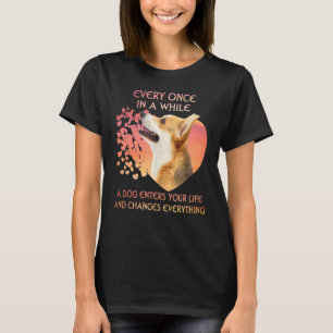 Ab und zu betritt ein walisischer Corgi das Lif T-Shirt