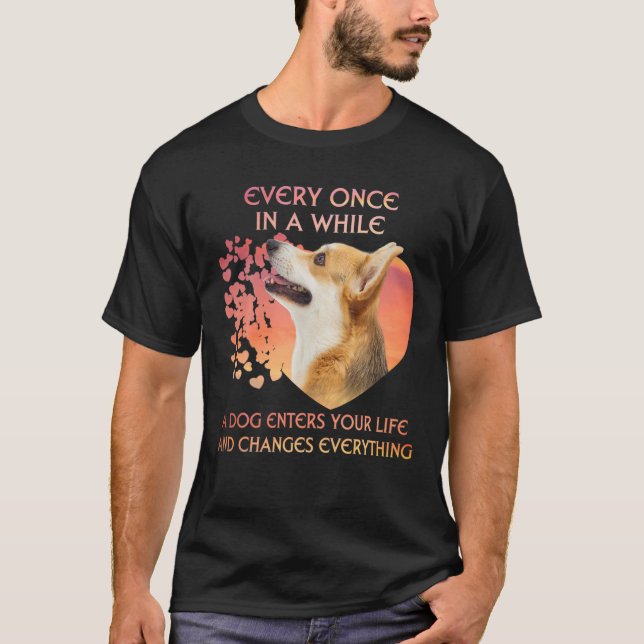 Ab und zu betritt ein walisischer Corgi das Lif T-Shirt (Vorderseite)