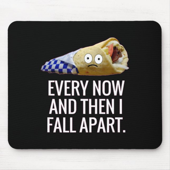 Ab und zu bin ich dann von Gyro Griechischer Fun F Mousepad (Vorne)