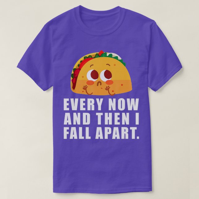 Ab und zu bin ich von Taco abgewichen  T-Shirt (Design vorne)